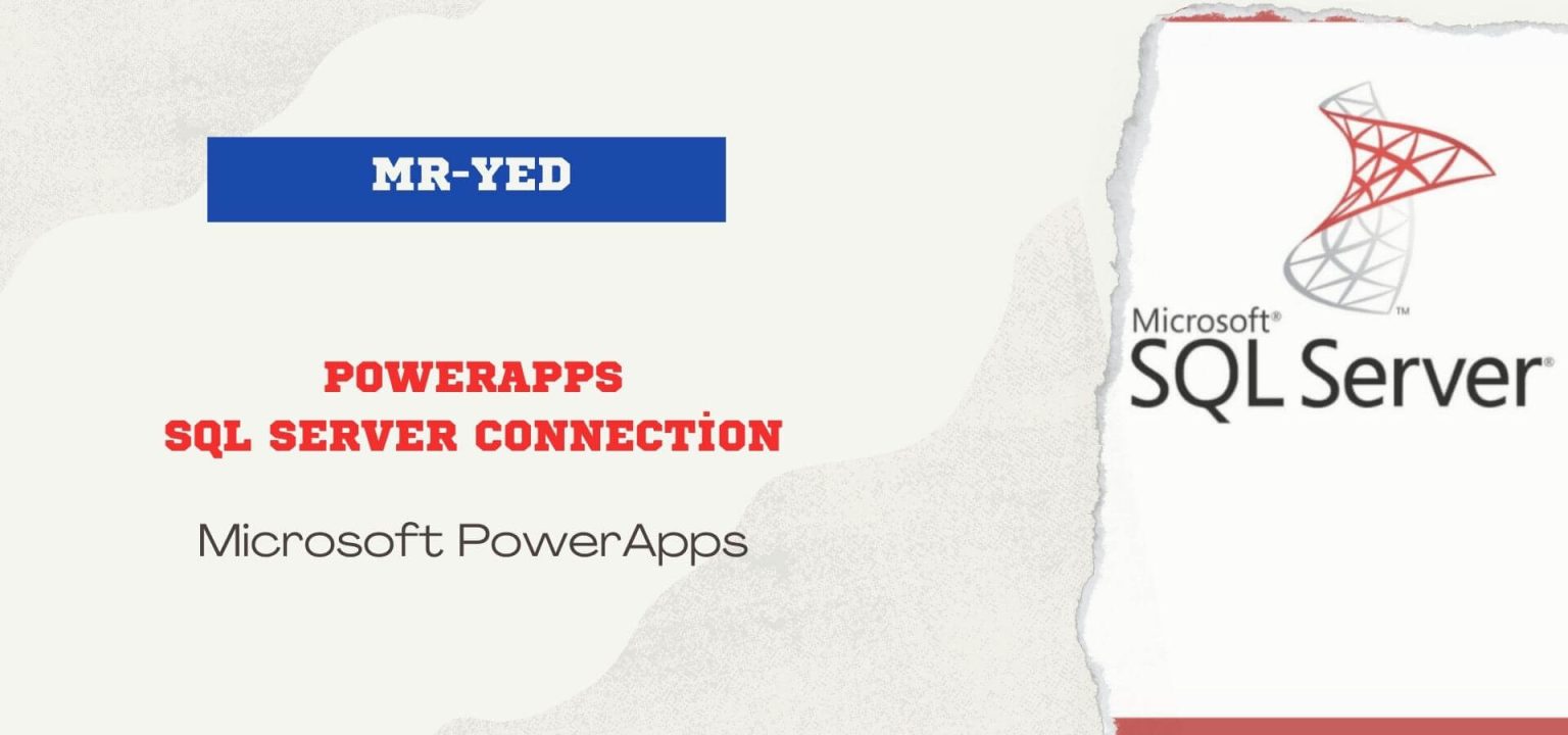 PowerApps SQL Server Entegrasyonu - Yunus Emre